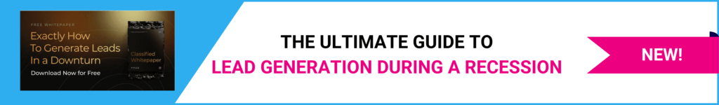 The ultimate guide to lead generation in a recession 5 lead generation strategies