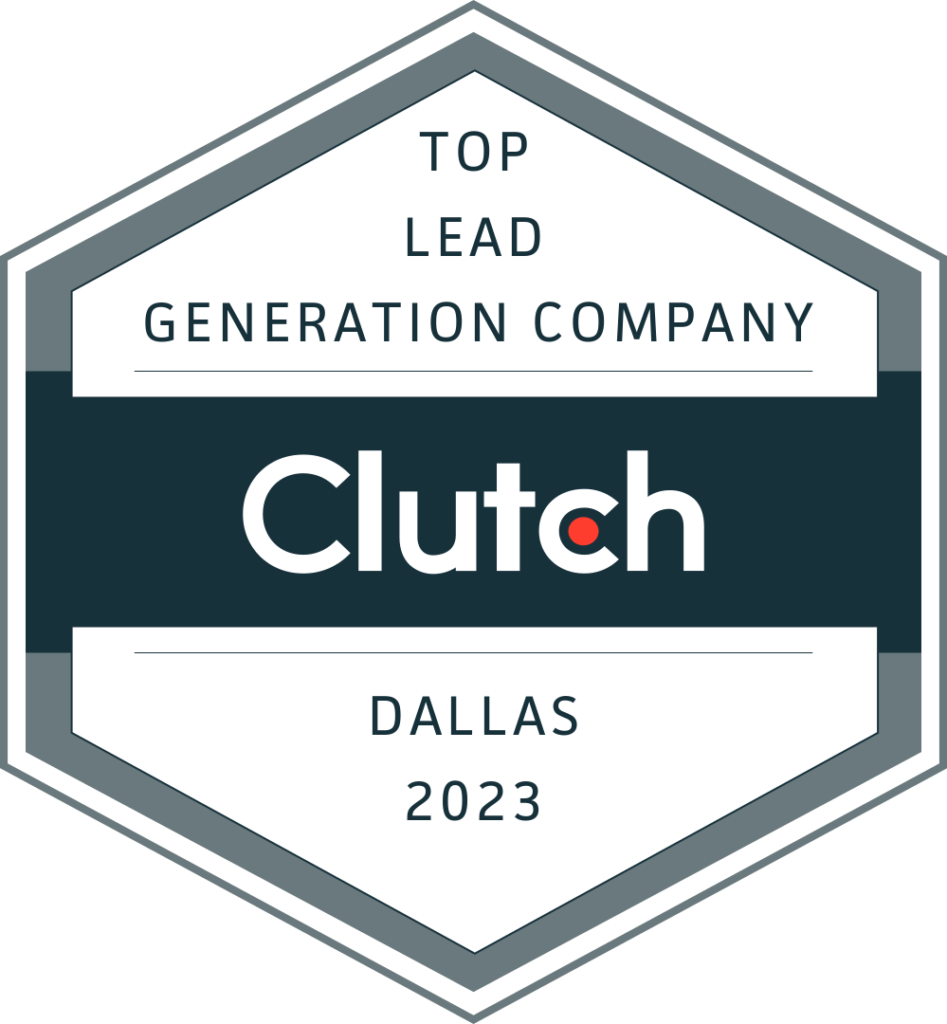 top clutch.co lead generation company dallas 2023